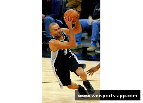 马刺历年球员：传奇与新生，一个球队的辉煌与传承